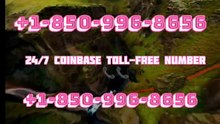 【ALL-IN-ONE】 ≋≋【Coinbase® {Help Desk Wallet SuppoRt}™ — Toll-Free Numbers & Support Options