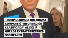 Trump denuncia que Obama compartio información clasificada al hablar de Aliens