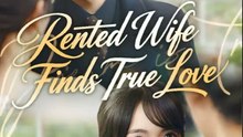 Rented Wife Finds True Love - Full HD Movie