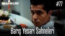 Barış Yesari Sahneleri - Mahkum