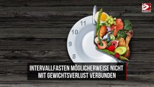 Intervallfasten möglicherweise nicht mit Gewichtsverlust verbunden