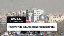 Trump sets 10-15 day deadline for nuclear deal