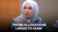 Nurul Izzah urges police to probe allegations linked to Azam