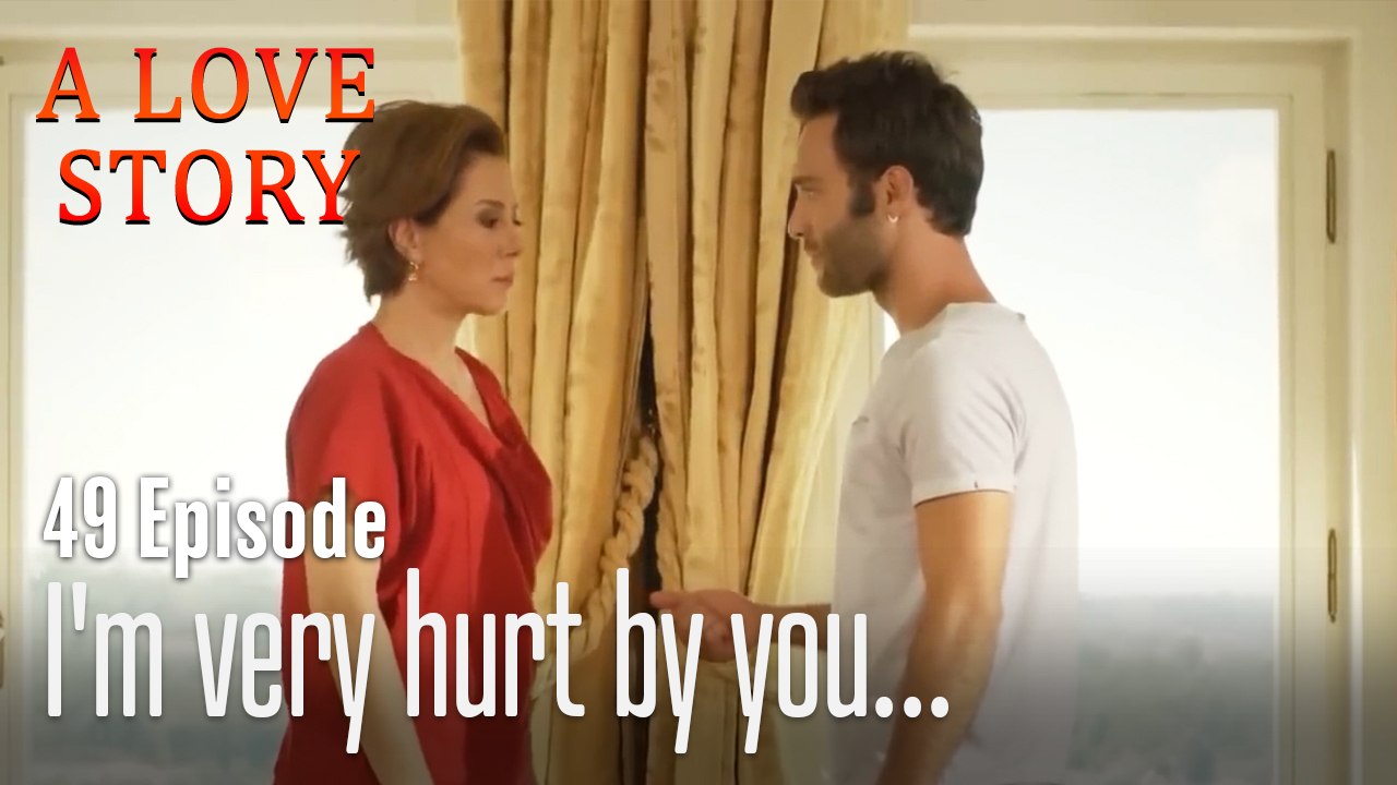I'm very hurt by you...-Episode 49