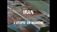 Iran, l'utopie en marche (BA)