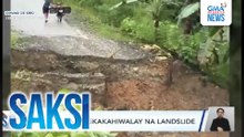 7 patay sa magkakahiwalay na landslide | Saksi