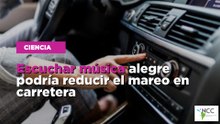 Escuchar música alegre podría reducir el mareo en carretera
