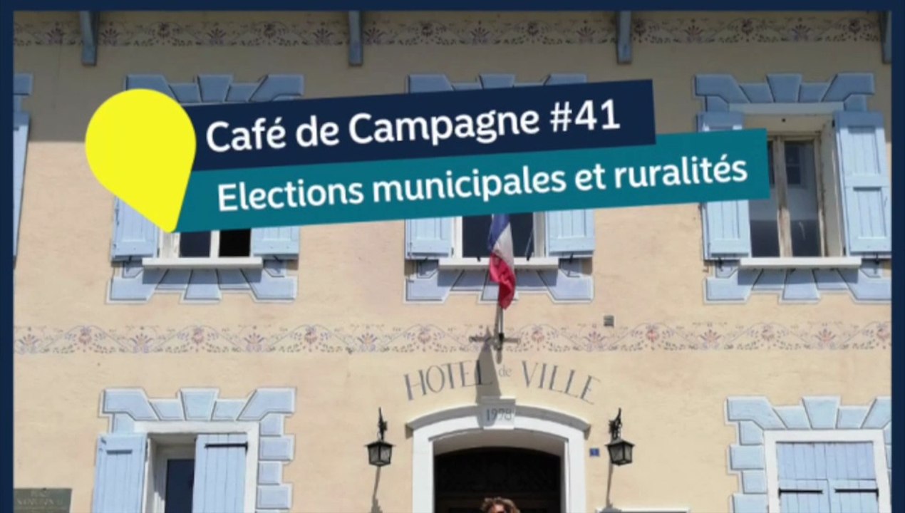 #41 Café de Campagne élections municipales et ruralités