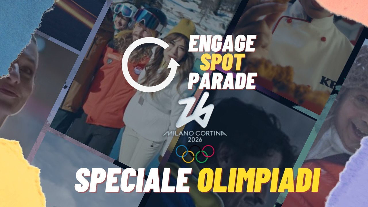 Engage Spot Parade, speciale Olimpiadi Milano-Cortina 2026: vince Esselunga