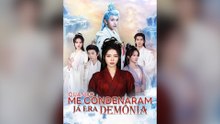 Quando Me Condenaram, Já Era Demônia Episódio Completo