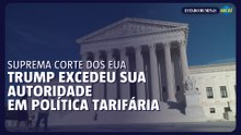 Suprema Corte dos EUA decide que Trump excedeu autoridade em política tarifária