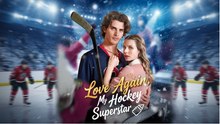 [Hot 2026🔥] Love Again, My Hockey Superstar #FULL EPISODE_ SM