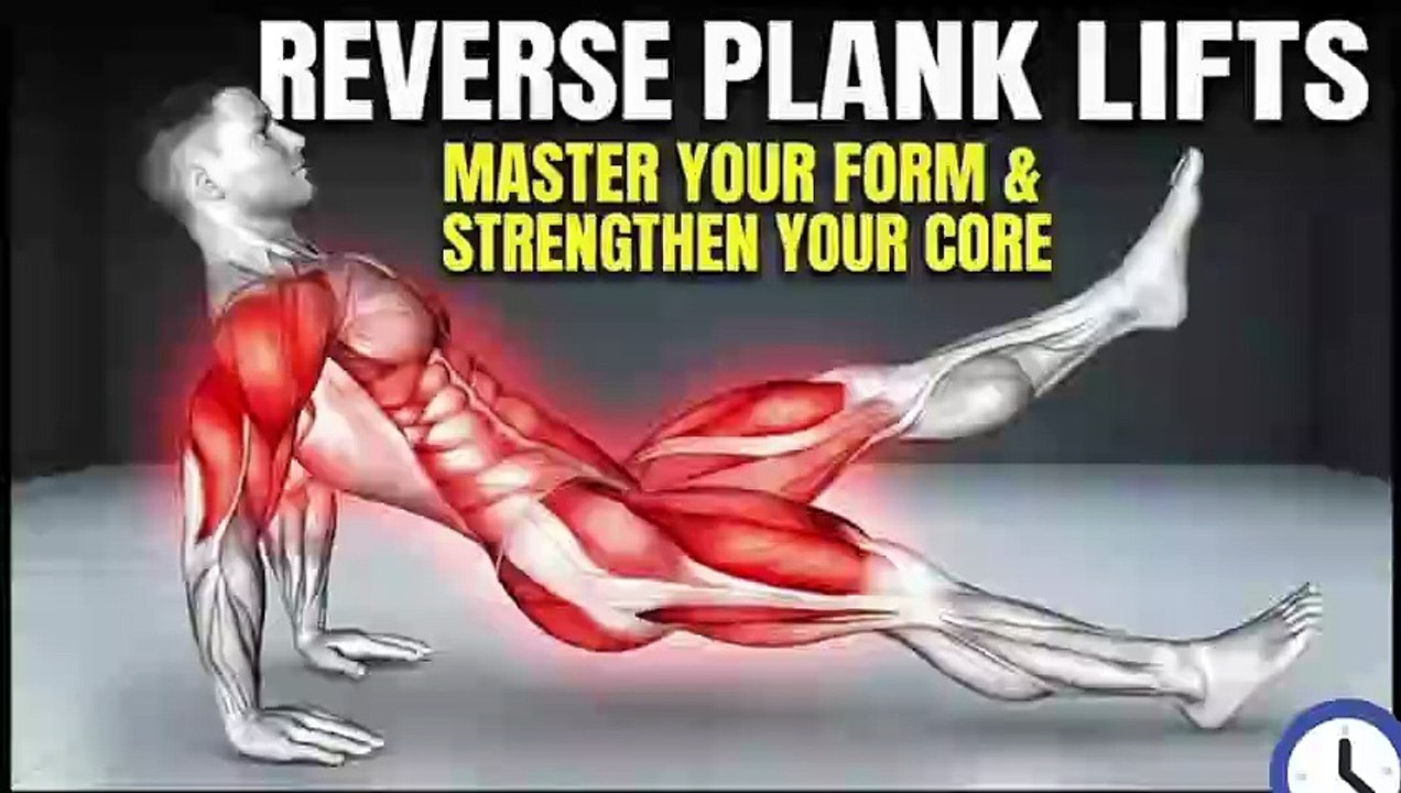 Reverse Plank Lifts Exercise: Master Your Form and Strengthen Your Core | At-Home Exercises