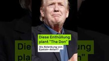 Donald Trump: Als Ablenkung von Epstein-Akten? Diese Enthüllung plant "The Don" jetzt
