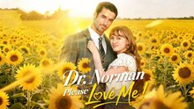 Dr Norman Please Love Me
