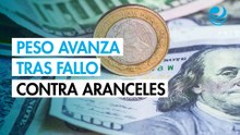 Peso mexicano extiende avance contra el dólar tras fallo en contra de aranceles de Trump