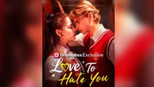 Love to Hate You FULL VERSION (NEW)