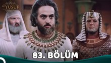 Yakup OğLu Yusuf 83. BöLüM