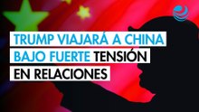 Trump viajará a China del 31 de marzo al 2 de abril bajo una fuerte tensión en las relaciones