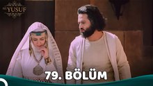 Yakup OğLu Yusuf 79. BöLüM