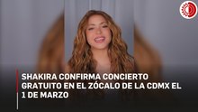 Shakira confirma concierto gratuito en el Zócalo de la CDMX el 1 de marzo