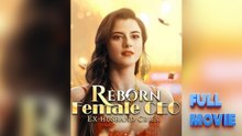 Reborn Female CEO, Ex-husband Cries (HOT DRAMA)