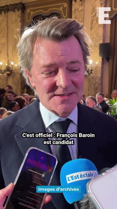 Municipales 2026 : François Baroin annonce officiellement sa candidature dans une lettre aux Troyens