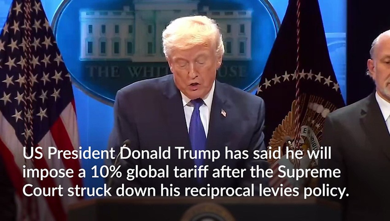 Trump announces new 10% ‘global tariff’ after Supreme Court strikes down levies