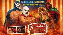 CAMPEONES JUSTICIEROS "BLUE DEMON -- CINE MEXICANO RETRO
