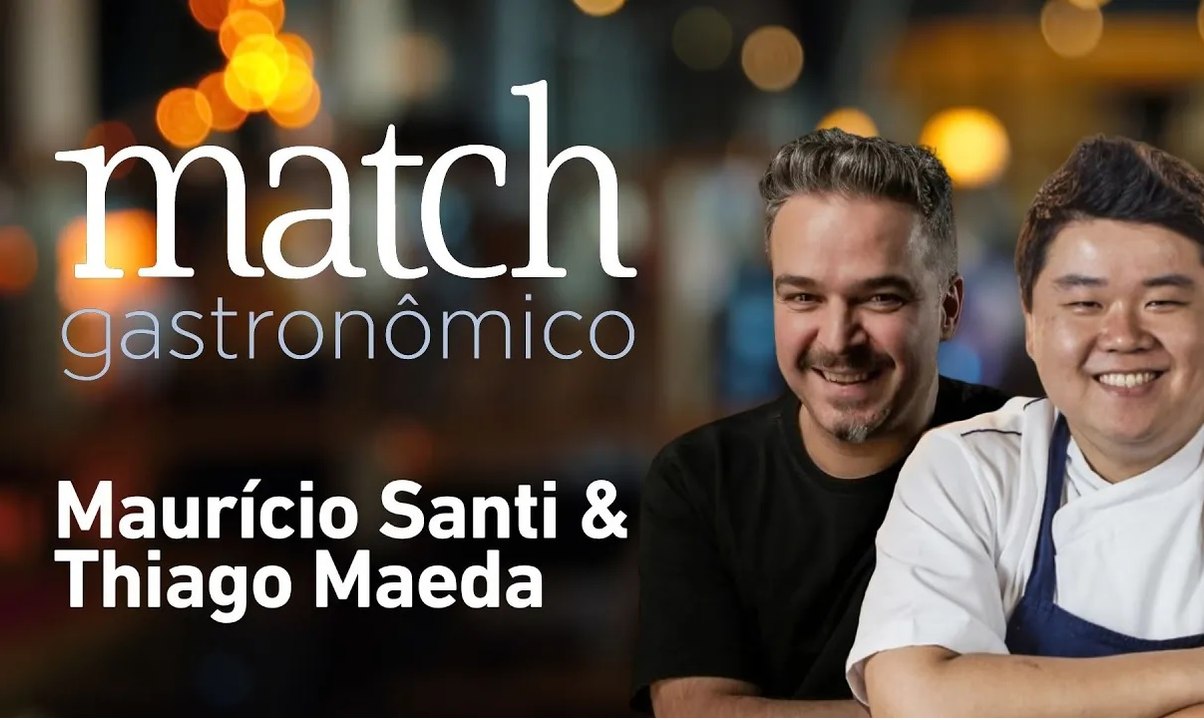MAURÍCIO SANTI E THIAGO MAEDA | PODCAST MATCH GASTRONÔMICO #103