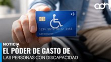 El poder de gasto de las personas con discapacidad