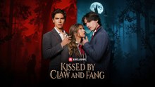 Kissed by Claw and Fang - FULL | Reelshort