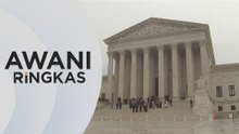 AWANI Ringkas: Mahkamah Agung AS batal tarif Trump