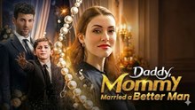 [Hot 2026🔥] Daddy Mommy Married a Better Man #FULL EP [shortfilm]_ DS