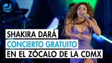 Shakira dará concierto gratis en la CDMX: Clara Brugada confirma show en el Zócalo