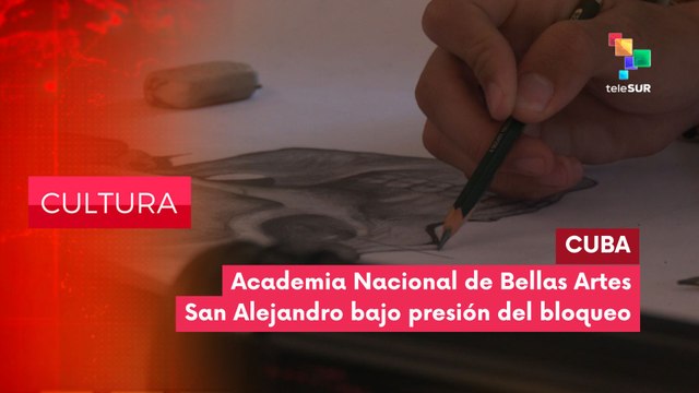 CULTURA EDICIÓN CENTRAL | Cuba | Escuela Nacional de Bellas Artes San Alejandro bajo presión del bloqueo 20-02-2026