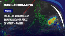 Shear line continues to bring rains over parts of VisMin — PAGASA