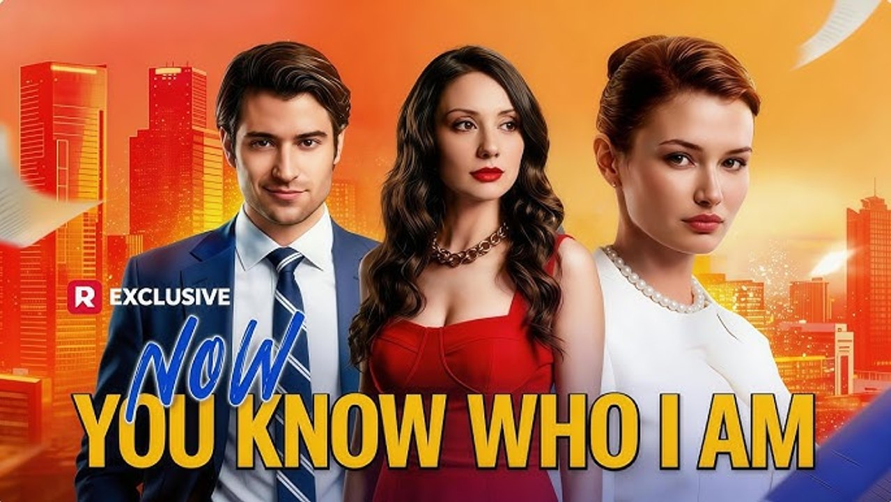 Now You Know Who I Am - Full