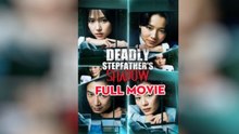 Deadly Stepfather's Shadow - Full