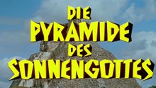Die Pyramide des Sonnengottes Film deutsch