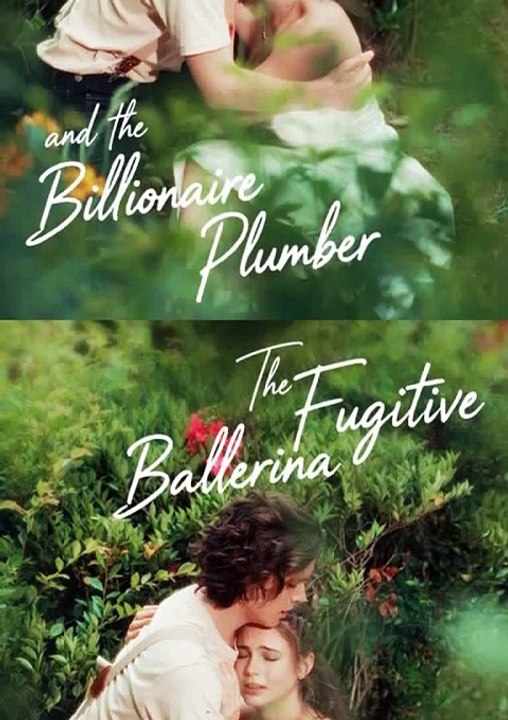 The Fugitive Ballerina and the Billionaire Plumber – Full Romance Movie HD