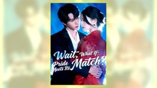 Wait What If Pride Meets Its Match Full Hd
