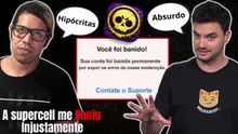 A SUPERCELL ME BANIU INJUSTAMENTE FEAT. FELIPE NETO