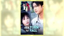 Her Turn To Fall Full Hd