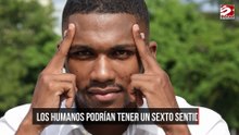 Los humanos podrían tener un sexto sentido