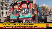 CNN TÜRK, 250 milyonluk Pakistan’da: Kaos kenti Karaçi