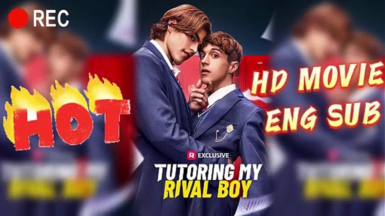 🔥Tutoring My Rival Boy❤️‍🔥👬From Enemies to Obsession at a Ruthless Private School | LGBTQ