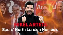 Mikel Arteta - Spurs' North London Nemesis