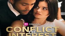 Conflict of Interest – Full Romance Drama Movie HD English Sub