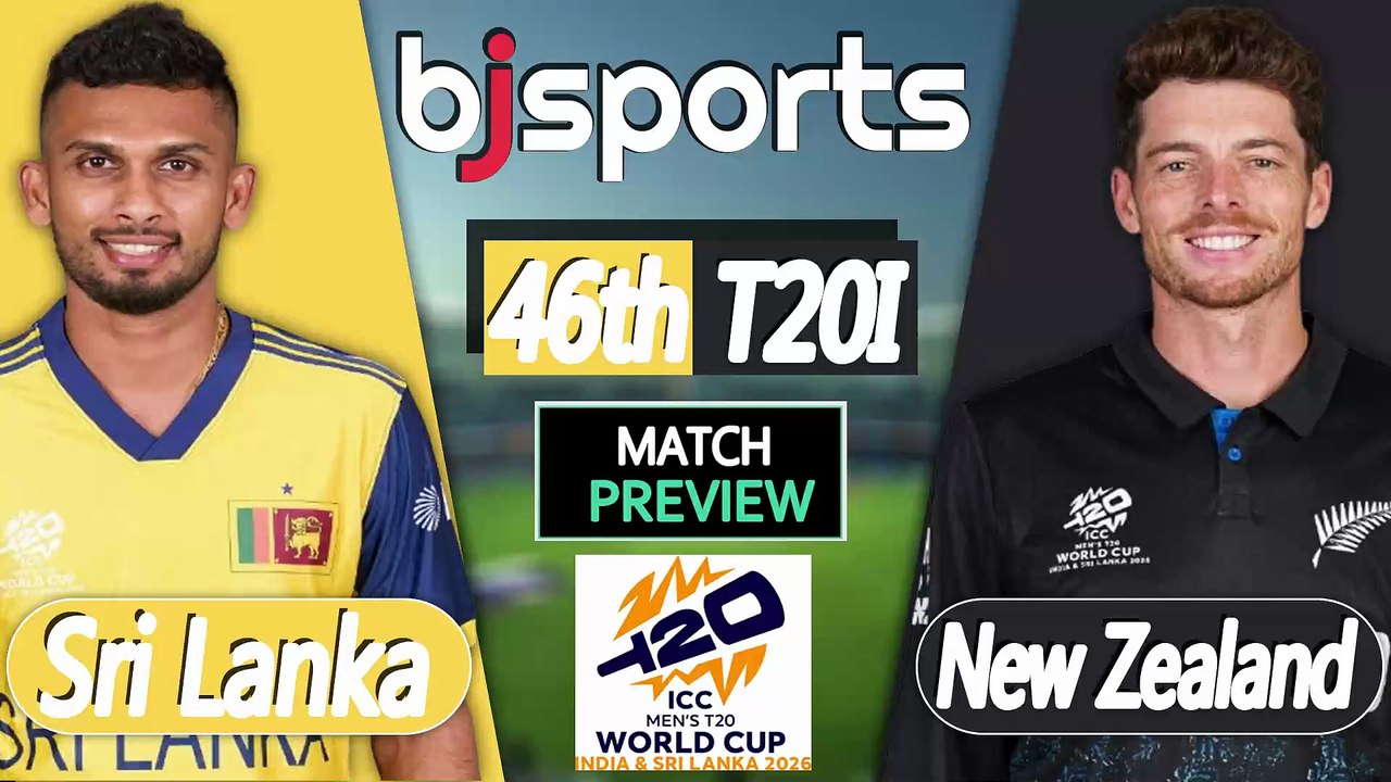 T20 World Cup 2026 | New Zealand vs Sri Lanka 46th T20l Match Preview |